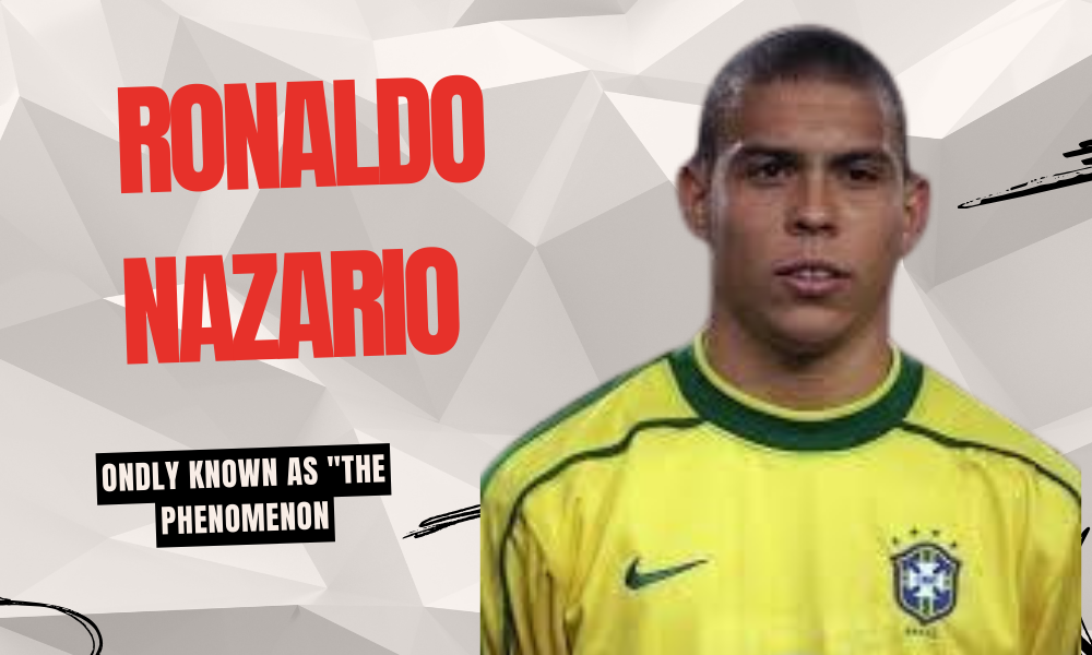 Best Strikers of All Time: Ronaldo Nazario