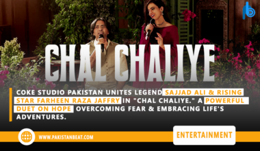 Coke Studio Pakistan Season 15 - 'Chal Chaliye' - Sajjad Ali & Farheen