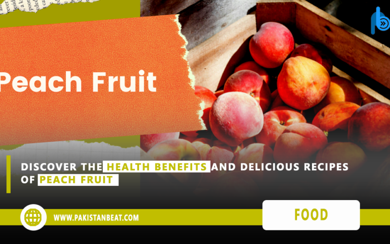 Ultimate Guide to Peach Fruit: Benefits, Recipes, and Growing Tips