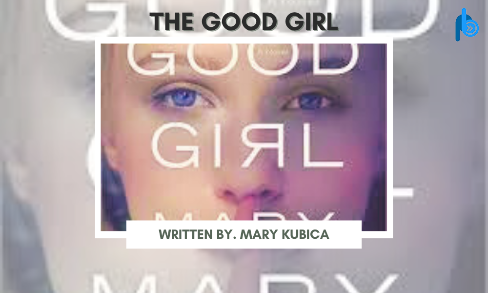 Best Psychological Thriller Books "The Good Girl"