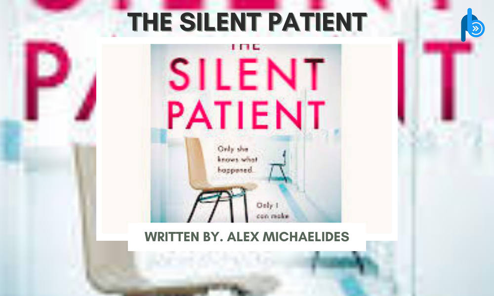 Best Psychological Thriller Books "The Silent Patient"