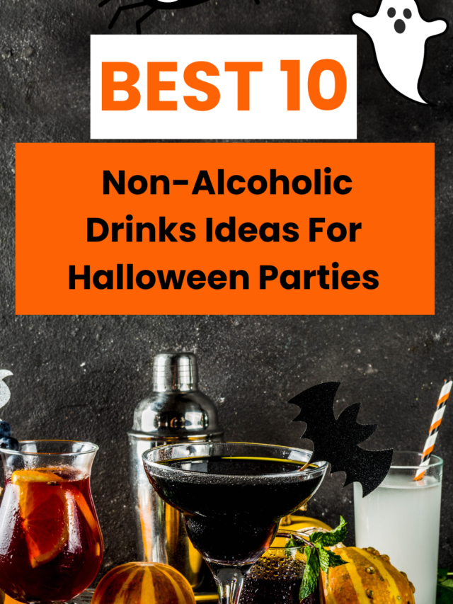 Top 10 Non-Alcoholic Drinks Ideas for Halloween Parties